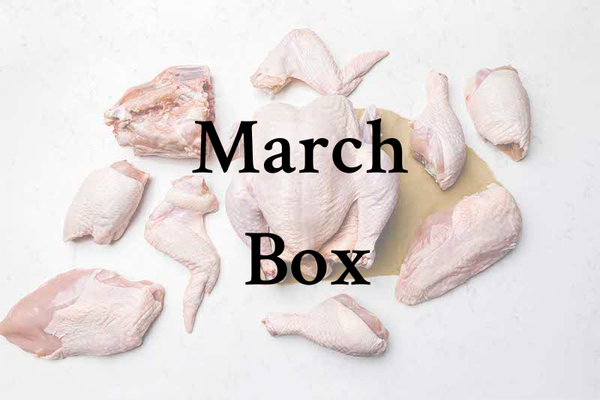 March Chicken Membership box